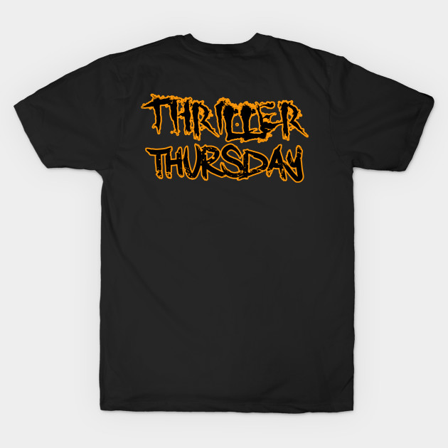 Thriller Thursday shirt by Asteroid Apparel